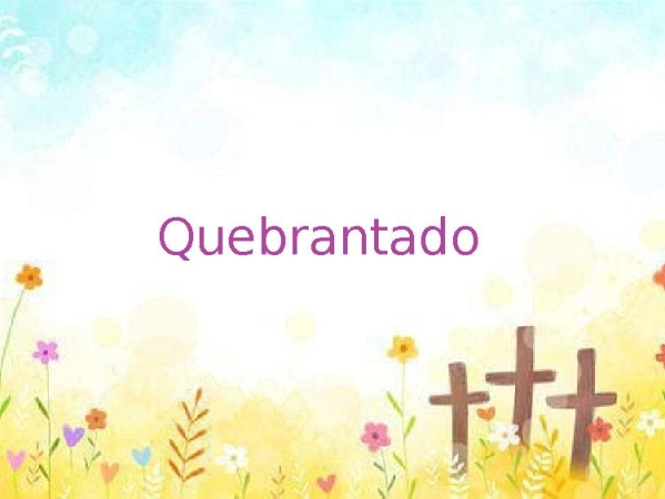 Quebrantado