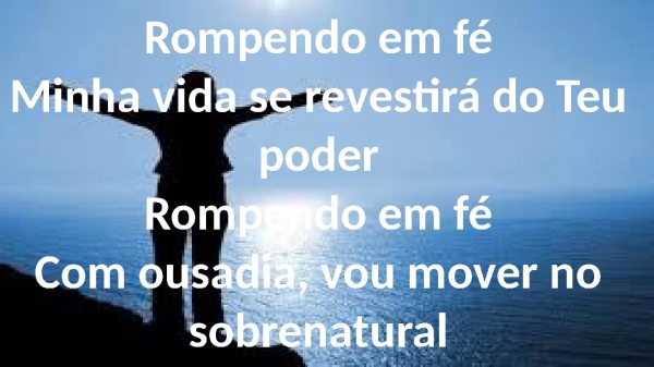 Rompendo Em Fé Slide Gospel