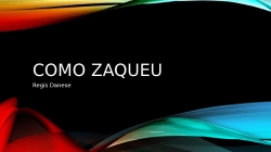 COMO ZAQUEU