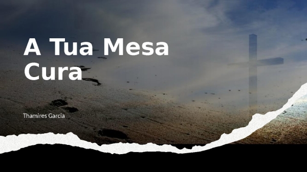 A Tua Mesa Cura - Thamires Garcia