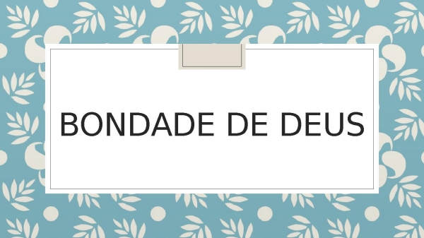 Bondade de DEUS