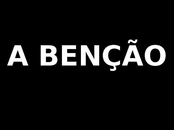A benção