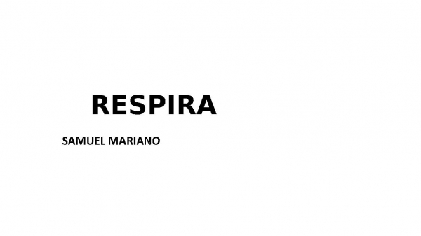 Respira - Samuel Mariano.pptx