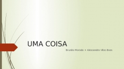 UMA COISA.pptx