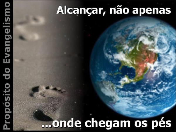 Alcançar, não apenas onde chegam os pés - página 2