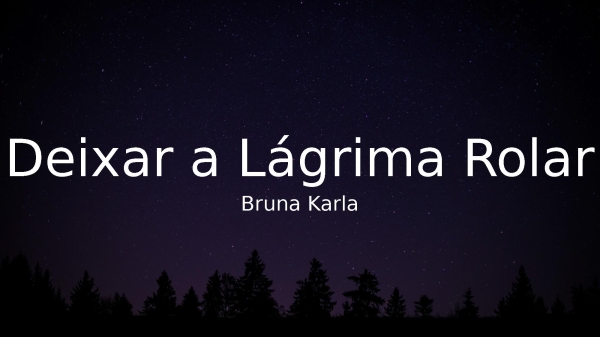 Deixar a Lágrima Rolar