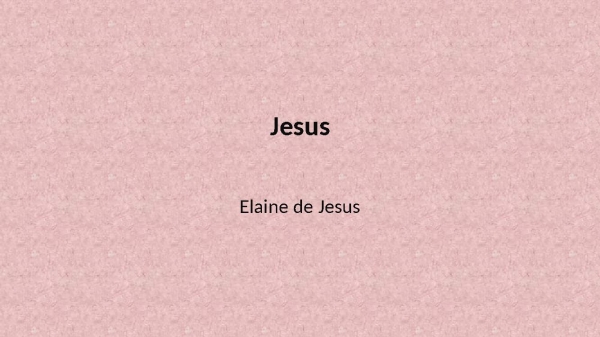 Jesus