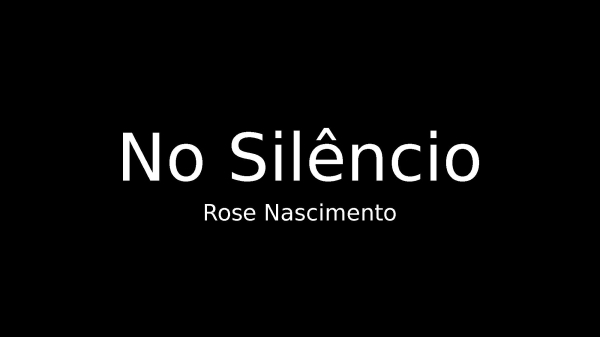 No Silêncio