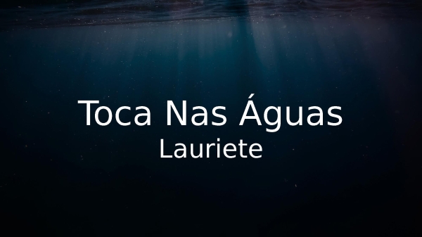 Toca Nas Águas