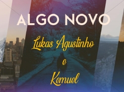 ALGO NOVO (Lukas Agustinho e Kemuel).pptx