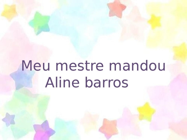 meu mestre mandou