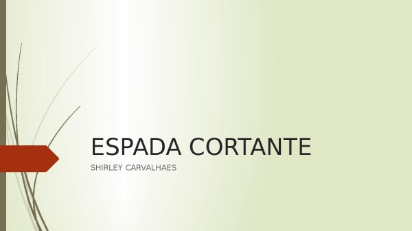 ESPADA CORTANTE