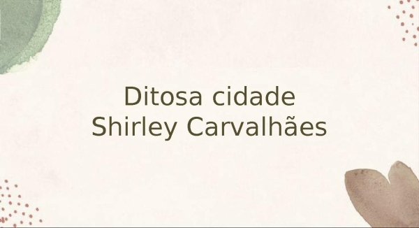 ditosa cidade