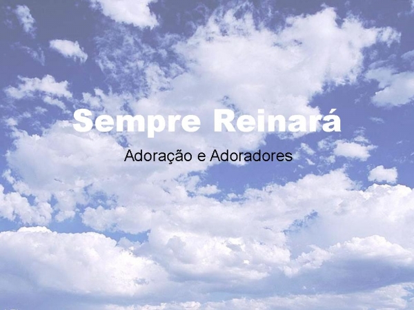 Sempre reinará