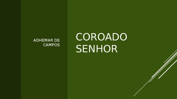 COROADO SENHOR -