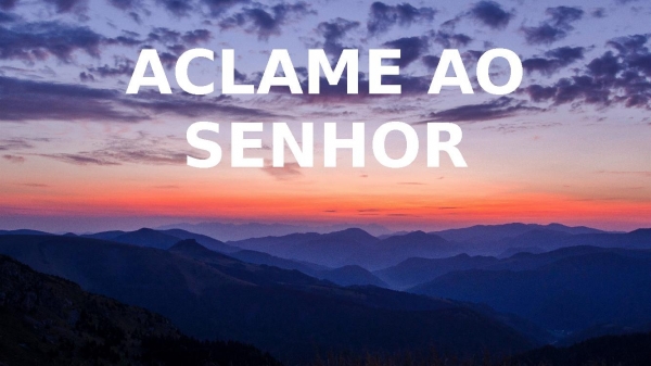 Aclame ao Senhor - Diante do Trono