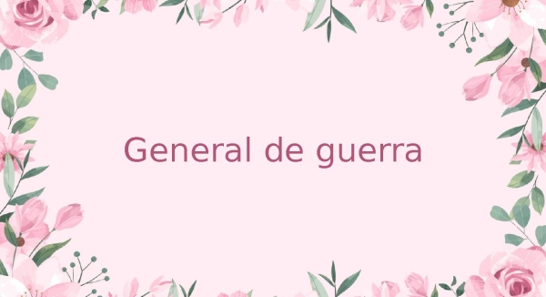 General de Guerra