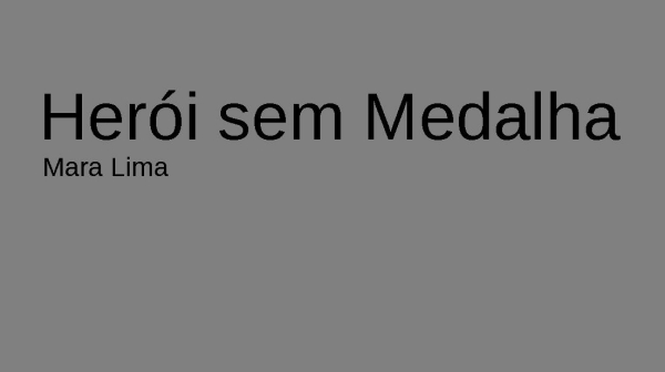 Herói sem Medalha