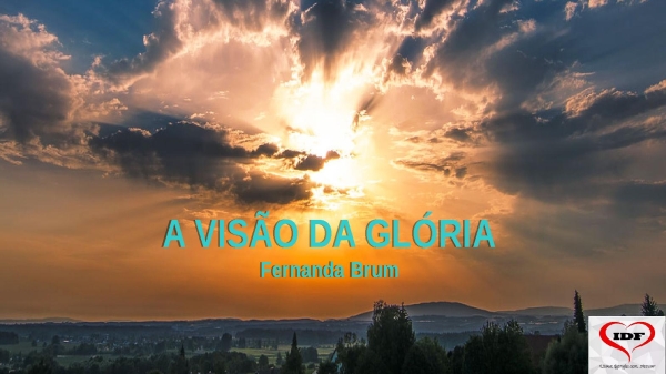 A Visão da Glória
