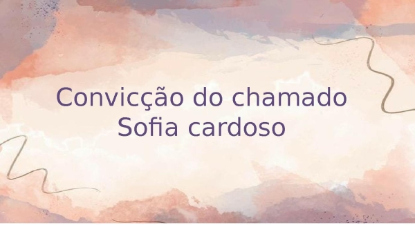convicção do chamado