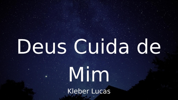 Deus Cuida de Mim