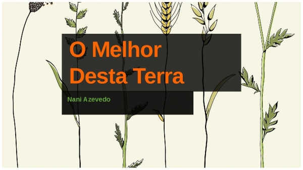 O Melhor Desta Terra v