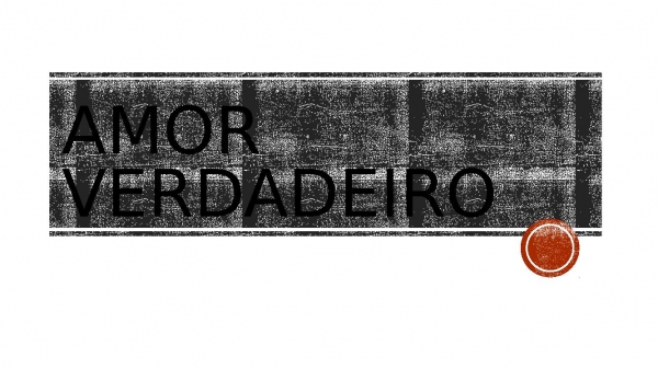 amor verdadeiro.pptx