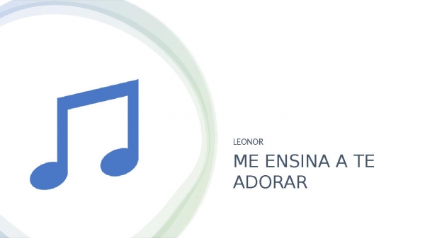 ME ENSINA A TE ADORAR