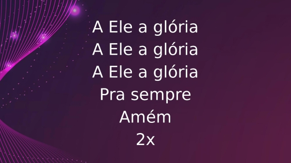 A Ele a Glória - página 3
