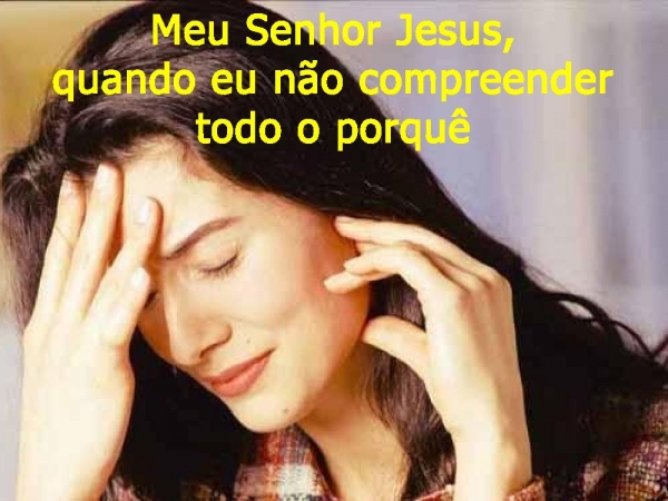 Meu Senhor Jesus