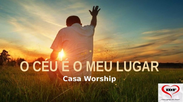 O Céu É O Meu Lugar