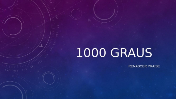 1000 graus