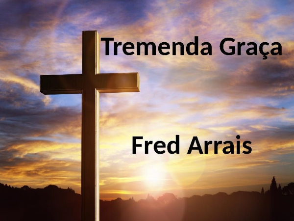 Tremenda Graça