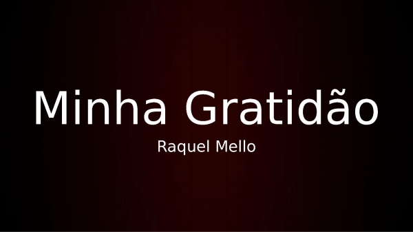 Minha Gratidão - Raquel Mello