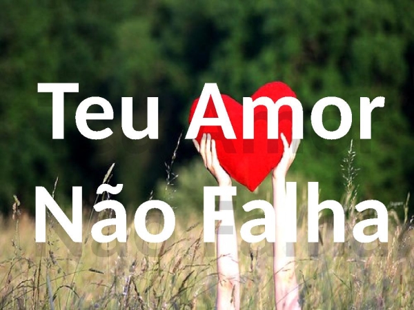 Teu amor nao falha