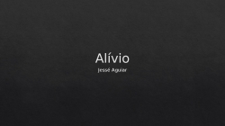 Alívio - Jesse Aguiar.pptx