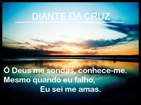 Diante da Cruz