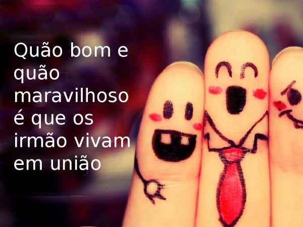 Quão bom e quão maravilhoso é que os irmão vivam em união | Slide Gospel