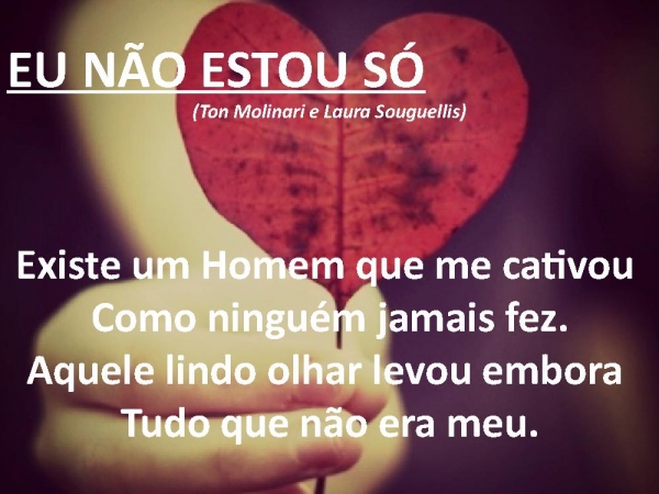 Eu não estou só