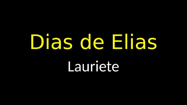 DIAS DE ELIAS