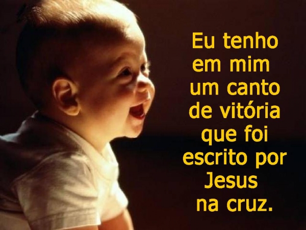 Eu Tenho em mim um canto de vitória