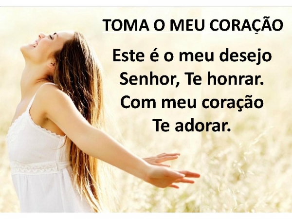 Toma o meu coração