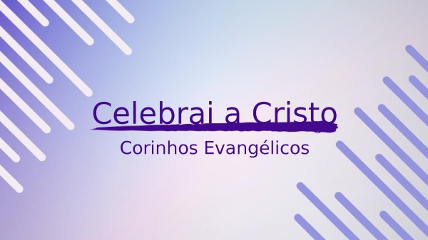 Celebrai a Cristo