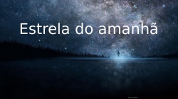 Estrela do amanhã.pptx