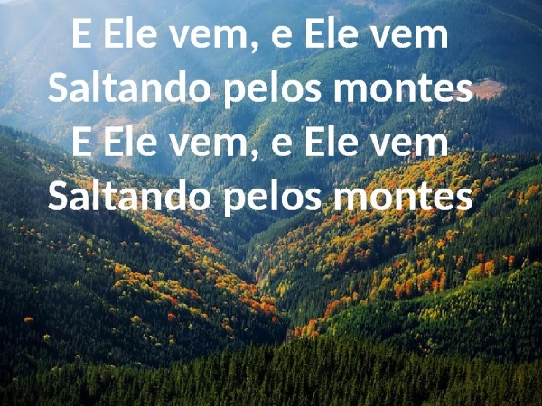 O tempo de Cantar (Ele vem) - página 2