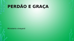 perdão e graça