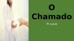 O Chamado