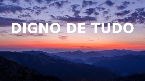 Digno de Tudo - Fernanda Ferro