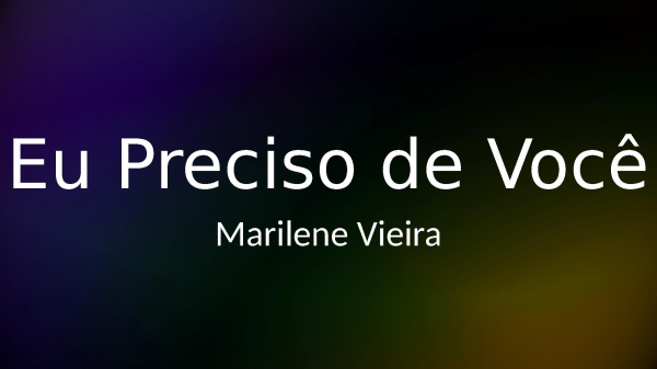 Eu Preciso de Você