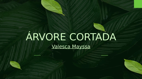 Árvore Cortada